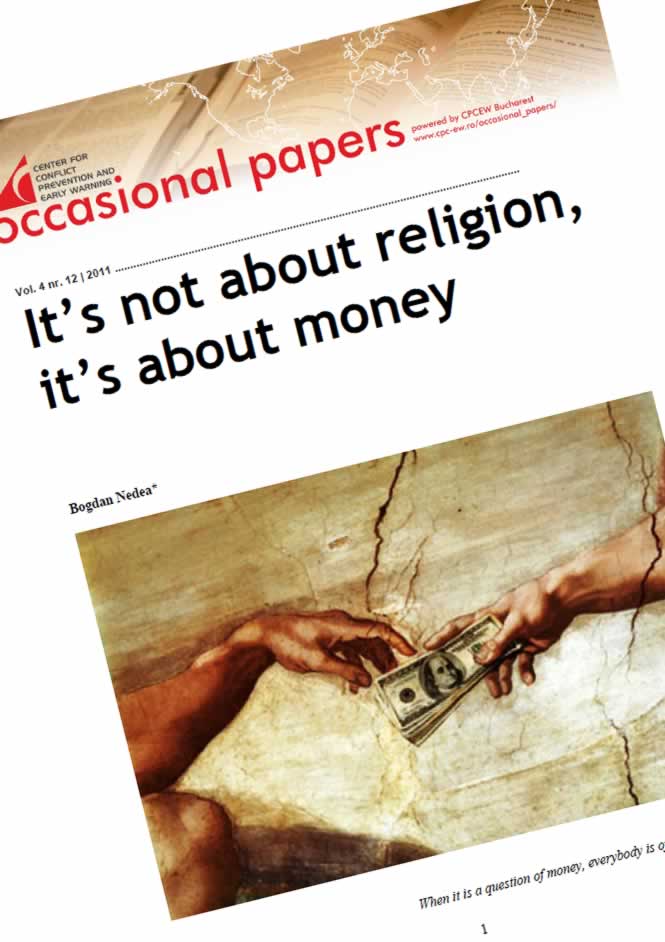nr.12 / vol. 4 – It’s not about religion, it’s about money