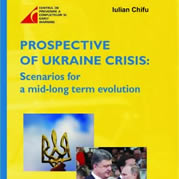PROSPECTIVE OF UKRAINE CRISIS: SCENARIOS FOR A MID-LONGTERM EVOLUTION